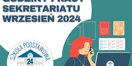 GODZINY PRACY SEKRETARIATU - WRZESIEŃ 2024