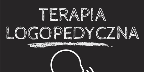 TERAPIA LOGOPEDYCZNA