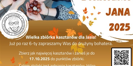 Powiększ grafikę: zbierajkasztanadlabohaterajana2025-637574.jpg